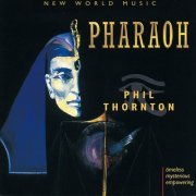 Phil Thornton - Pharaoh (1995)