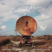 Crestwood Drives - Everything Falls Apart According to Plan (2024) [Hi-Res]