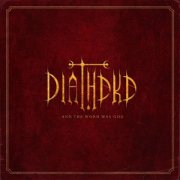 Diatheke - ...And The Word Was God (2025)