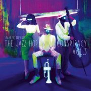 VA - The Jazz Hop Conspiracy Vol.3 (2020)