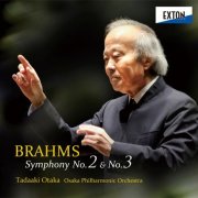 Tadaaki Otaka, Osaka Philharmonic Orchestra - Brahms: Symphony No. 2 & No. 3 (2020)