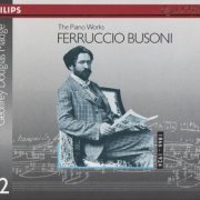 Geoffrey Douglas Madge - Busoni: Piano Works, Vol. 2 (2008)