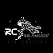 RC & The Ambers - Big Country (2021)