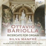 Silva Manfrè - Bariolla: Ricercate for Organ (2022) [Hi-Res]