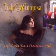 Tish Hinojosa - From Texas for a Christmas Night (2003)