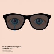 Nils Berg, Norrbotten Big Band - Paid to Cry (2026) [Hi-Res]