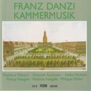 Philipp Naegele, Deborah Sturmann, Heiko Deckert, Thaddeus Watson and Matthias Naegele - Franz Danzi: Chamber Music (2025)