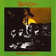 Radio Stars - Songs For Swinging Lovers (Reissue) (1977/2006)