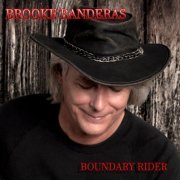 Brooke Banderas - Boundary Rider (2021)