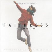 Faithless - Outrospective (Reperspective The Remixes) (2002)