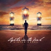 Sister Hazel - Lighter In The Dark (2016)