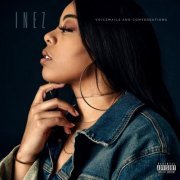 Inez - Voicemails and Conversations (2019)