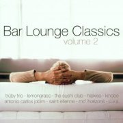 VA - Bar Lounge Classics Vol. 2 (2002)