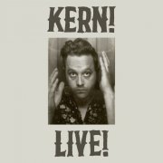 The Kernal - KERN! LIVE! (2019) [Hi-Res]