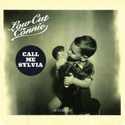 Low Cut Connie - Call Me Sylvia (2012)