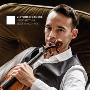 Linus Roth & José Gallardo - Virtuoso Dances (2021) DSD64