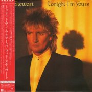 Rod Stewart - Tonight I'm Yours (1981) [Vinyl]