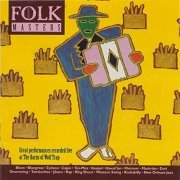 Various Artists - Folk Masters: Great Performances Recorded Live at the Barns of Wolf Trap (1991)