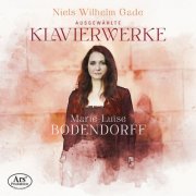 Marie-Luise Bodendorff - Gade: Selected Piano Works (2025) Hi-Res