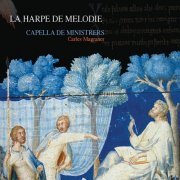 Capella De Ministrers, Carles Magraner - La harpe de melodie (2005)