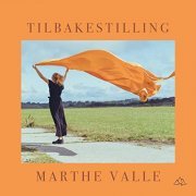 Marthe Valle - Tilbakestilling (2021) Hi-Res