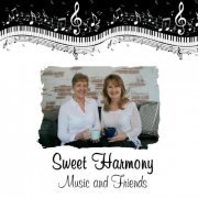 Sweet Harmony - Music and Friends (2020)