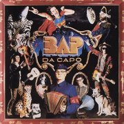 BAP - Da Capo (1988/2005)