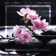 Rest In Clouds - Inner Moments (2024)