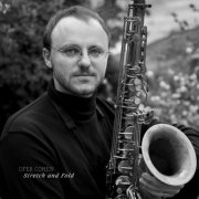 Ofer Cohen - Stretch and Fold (2025) [Hi-Res]