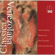 Anette Maiburg, Fabiola Jose, Jesus Gonzalez Brito, Nirse Gonzalez - Classica Venezolana (2010)