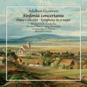 London Mozart Players, Howard Griffiths - Gyrowetz: Sinfonia concertante, Piano Concerto & Symphony in A Major (2025) [Hi-Res]
