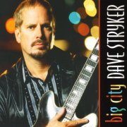 Dave Stryker - Big City (2006)