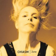 Chiasm - Zone (2024)