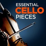 VA - Essential Cello Pieces (2021)