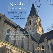 James D. Hicks - Nordic Journey, Vol. 9: Music from Sweden (2020)