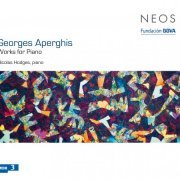 Nicolas Hodges - Aperghis: Works for piano (2009)