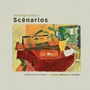 John Lenehan - Harvey: Scénarios for Solo Piano (2018)