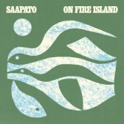 Saapato - On Fire Island (2024)