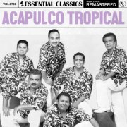 Acapulco Tropical - Essential Classics, Vol. 798: Acapulco Tropical (2025)
