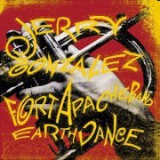 Jerry Gonzalez And The Fort Apache Band - Earthdance (1991) flac