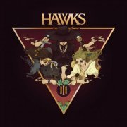 Hawks - Hawks III (2023) Hi-Res