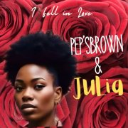 Pep'sBrown - I Fell In Love (2025) [Hi-Res]