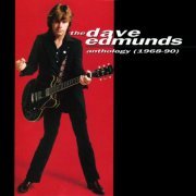 Dave Edmunds - The Dave Edmunds Anthology (1968-90) (1993)