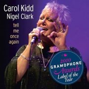 Carol Kidd and Nigel Clark - Tell Me Once Again (2010) [SACD]