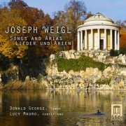 Donald George & Lucy Mauro - Joseph Weigl: Song & Arias (2013)