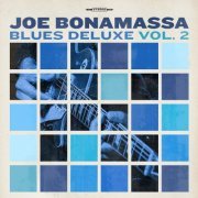 Joe Bonamassa - Blues Deluxe Vol. 2 (2023) [Hi-Res]