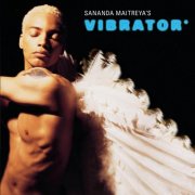 Sananda Maitreya - Sananda Maitreya's Vibrator (Remastered) (2026) Hi Res