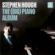 Stephen Hough - The (Big) Piano Album (2024)