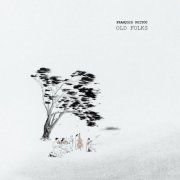 François Poitou - Old Folks (2025) [Hi-Res]