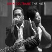 John Coltrane - The Hits (2017)